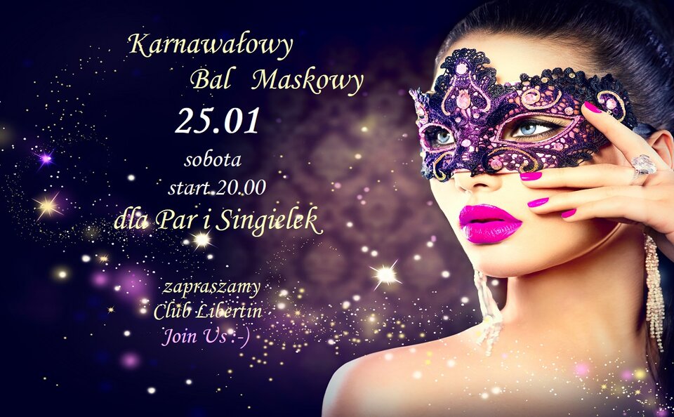 25 stycznia Karnawałowy Bal Maskowy.jpg - CLUBLIBERTIN