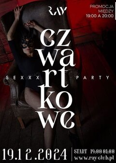 19.12.2024 r. CZWARTKOWE SEX PARTY