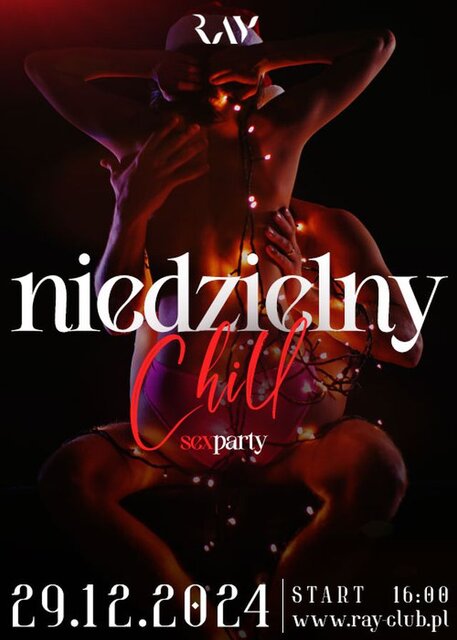 29.12.2024 r. - Niedzielne CHILL PARTY - RayClub