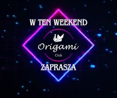 ZAPROSZENIE NA WEEKEND Z ORIGAMI.jpg