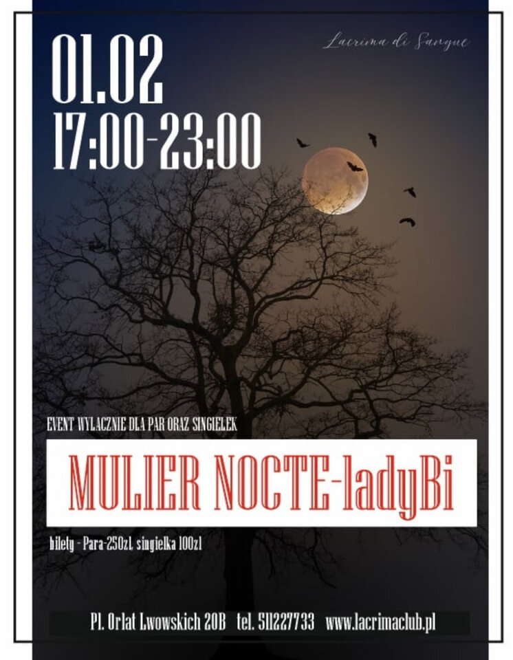 MULIER NOCTE - lady bi - LaCrimadiSangue
