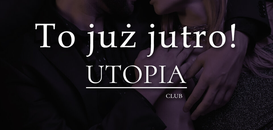 Zostało 30 godzin :))) - UtopiaClub