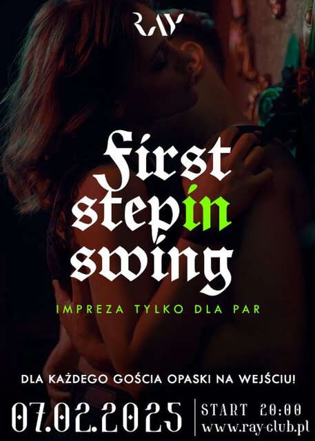 07.02.2025 r. – PIĄTEK - FIRST STEP IN SWING TYLKO DLA PAR - RayClub