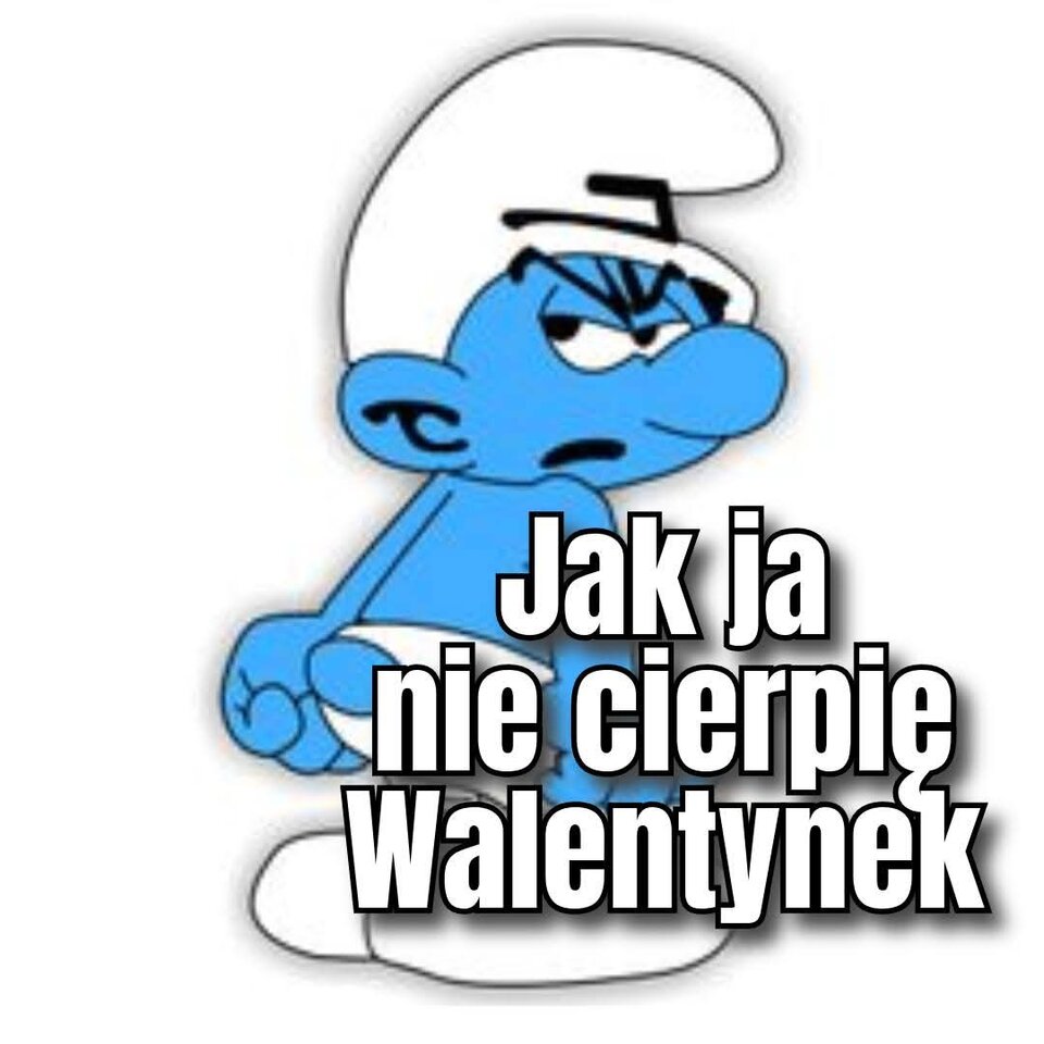 AntyWalentynki - parkaczyczy