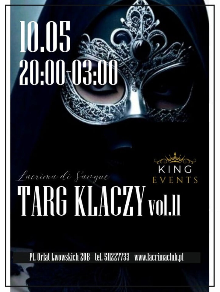 TARG KLACZY vol.11 by KING EVENTS - LaCrimadiSangue