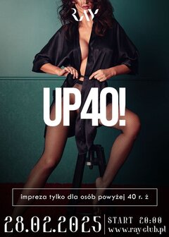28.02.25 r. -  UP TO 40! - SEX PARTY 20:00 - 04:00