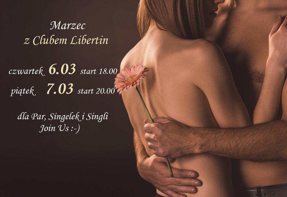 6  7  marzec z Clubem Libertin.jpg - CLUBLIBERTIN