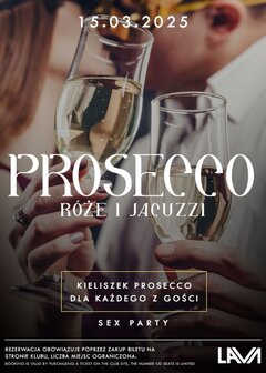 15.03.2025 r. –  PROSECCO, RÓŻE I JACUZZI SEX PARTY 20:0