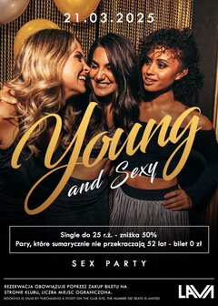 21.03.2025 r. – PIĄTEK - YOUNG & SEXY - SEX PARTY
