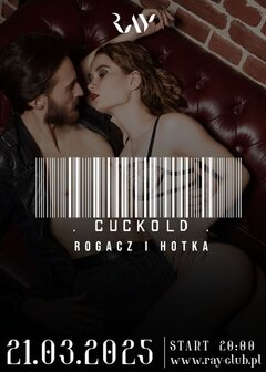 21.03.2025 r. – PIĄTEK - CUCKOLD HOTKA I ROGACZ - SEX PARTY