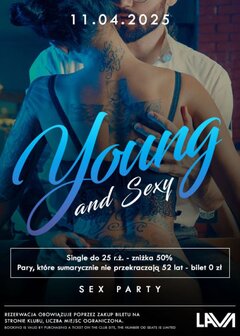 11.04.25 r.- Young & Sexy - Sex Party - 20:00 - 04:00