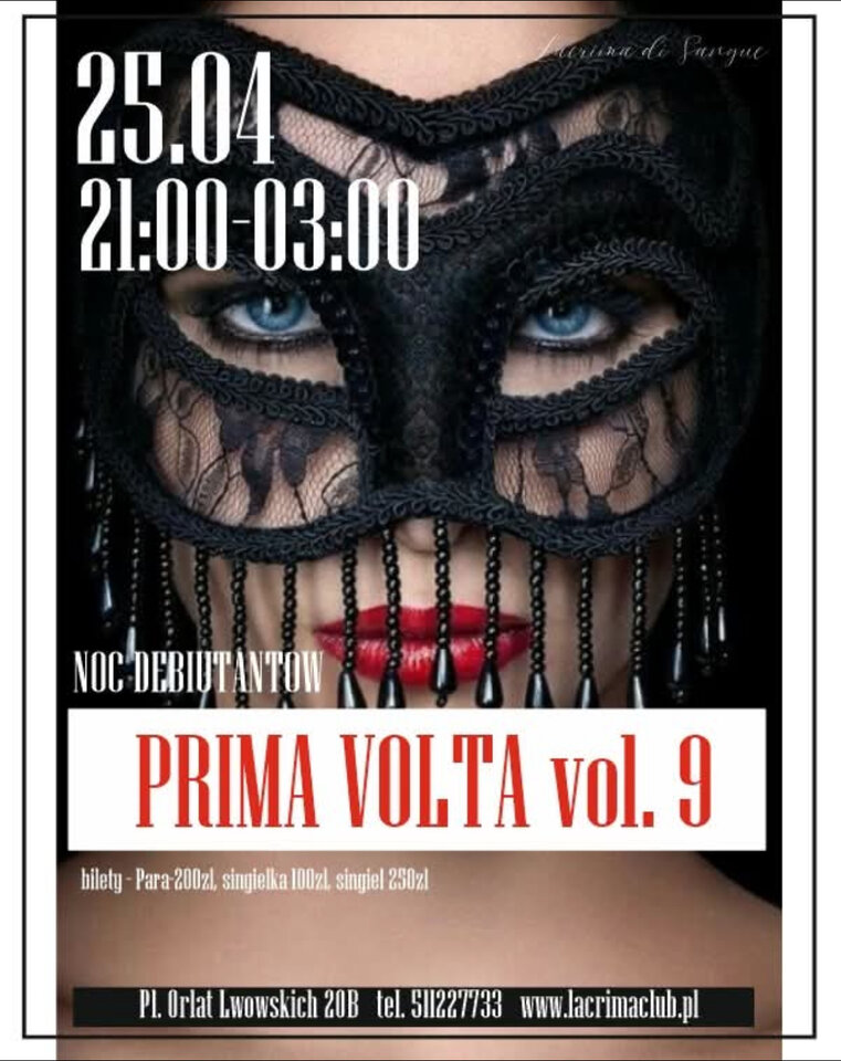 PIĄTEK 25 KWIETNIA PRIMA VOLTA vol. 9 - LaCrimadiSangue