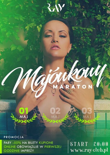 01.05.25r.- CZWARTEK- MAJÓWKOWY MARATON SEX PARTY - RayClub