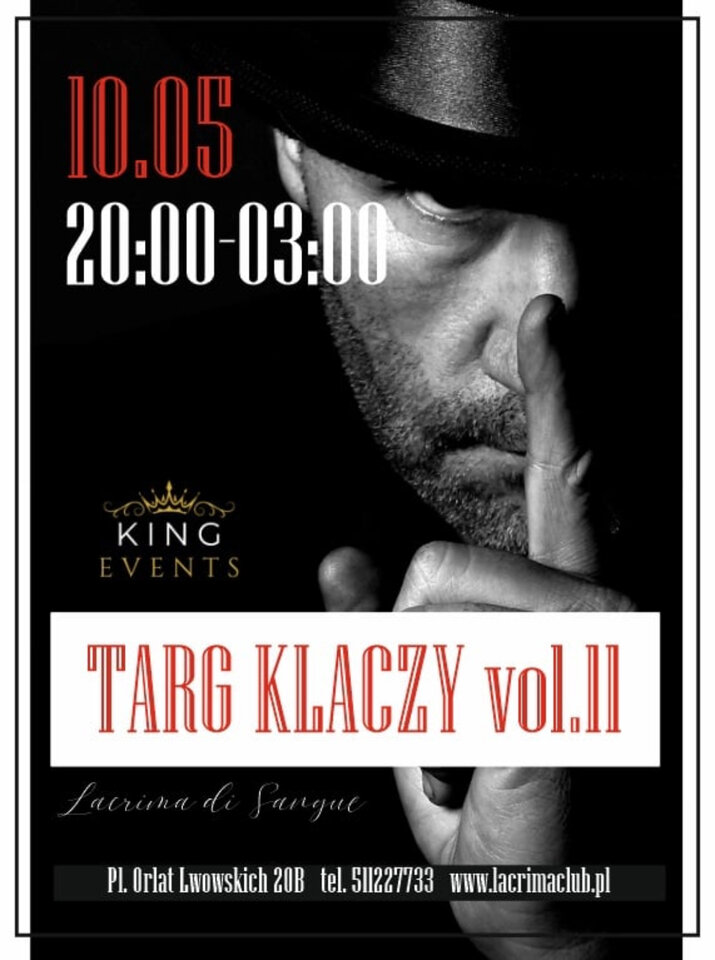 SOBOTA 10 MAJA - TARG KLACZY vol.11 - LaCrimadiSangue