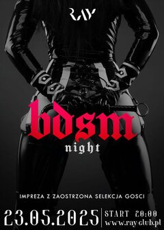 23.05.2025 r. - BDSM NIGHT - SEX PARTY - 20:00-04:00