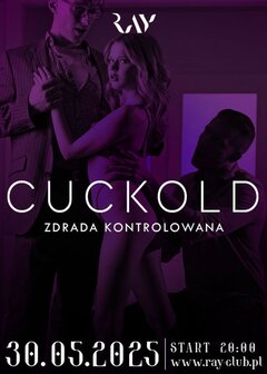 30.05.25 r. PIĄTEK CUCKOLD ZDRADA KONTROLOWANA - SEX PARTY