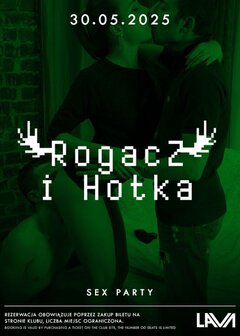 30.05.2025 r. – PIĄTEK - ROGACZ I HOTKA - SEX PARTY