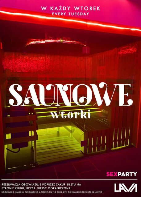 WTORKOWE SAUNOWANIE - 19:00 - 1:00 ! MEGA PROMOCJA ! - LavaClub