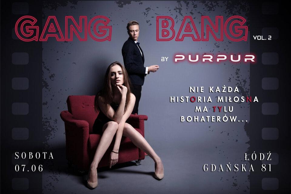 GANG BANG PLAKAT.jpg - PURPUR_ZMYSLY