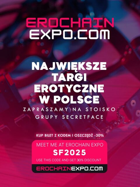 27.06. - 28.06.2025 r. TARGI EROCHAIN edycja II - LavaClub