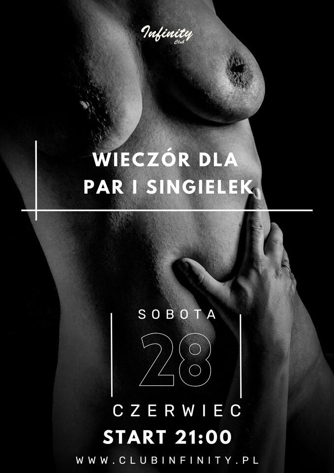 Wieczór dla Par i Singielek - InfinityClub