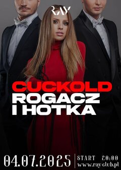 04.07.2025 r. - PIĄTEK - CUCKOLD HOTKA i ROGACZ