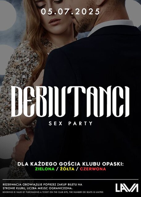 05.07.2025 r. – SOBOTA - DEBIUTANCI SEX PARTY - LavaClub