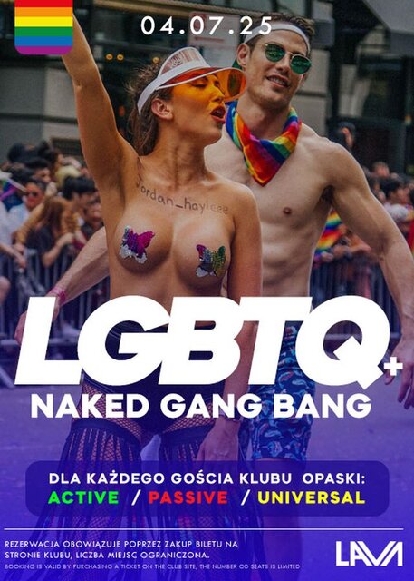 04.07.2025 r. – PIĄTEK - LGBTQ+ BI NAKED GANG BANG - LavaClub