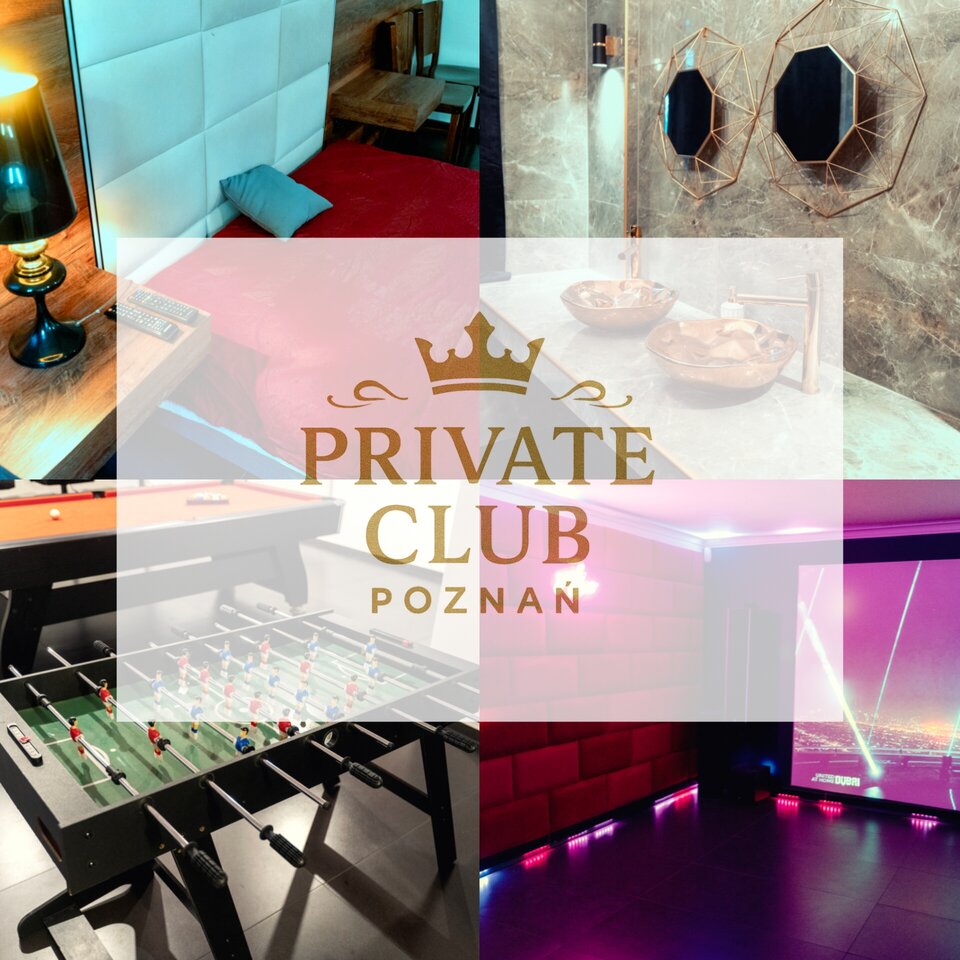 Twoje miejsce dla wyjątkowych doznań - PrivateClubPoznann