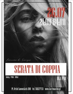 SOBOTA 26 LIPCA SERATA DI COPPIA - TYLKO DLA PAR