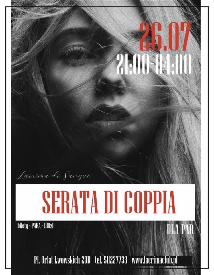 SOBOTA 26 LIPCA SERATA DI COPPIA - TYLKO DLA PAR - LaCrimadiSangue
