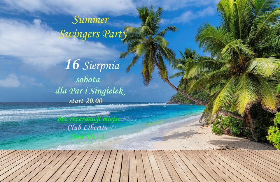 16 sierpnia Summer Swingers Party.jpg - CLUBLIBERTIN