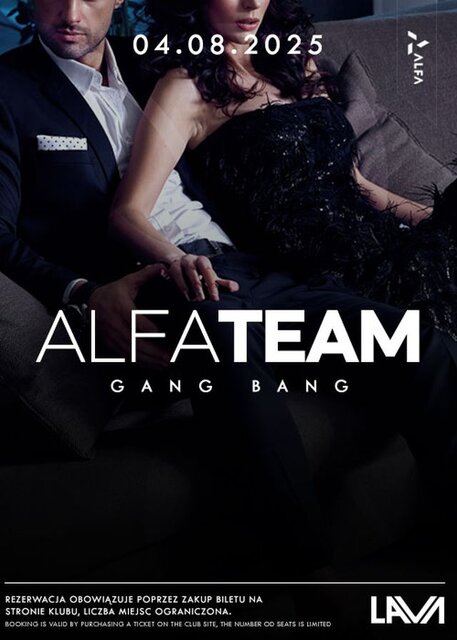 04.08.25 r. - PONIEDZIAŁEK - GANG BANG - ALFA TEAM - SIGMA TEAM - LavaClub