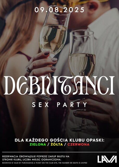 09.08.2025 r. – SOBOTA - DEBIUTANCI SEX PARTY - LavaClub
