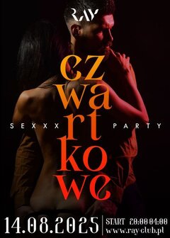 14.08.2025 r. CZWARTKOWE SEX PARTY 20:00 - 04:00