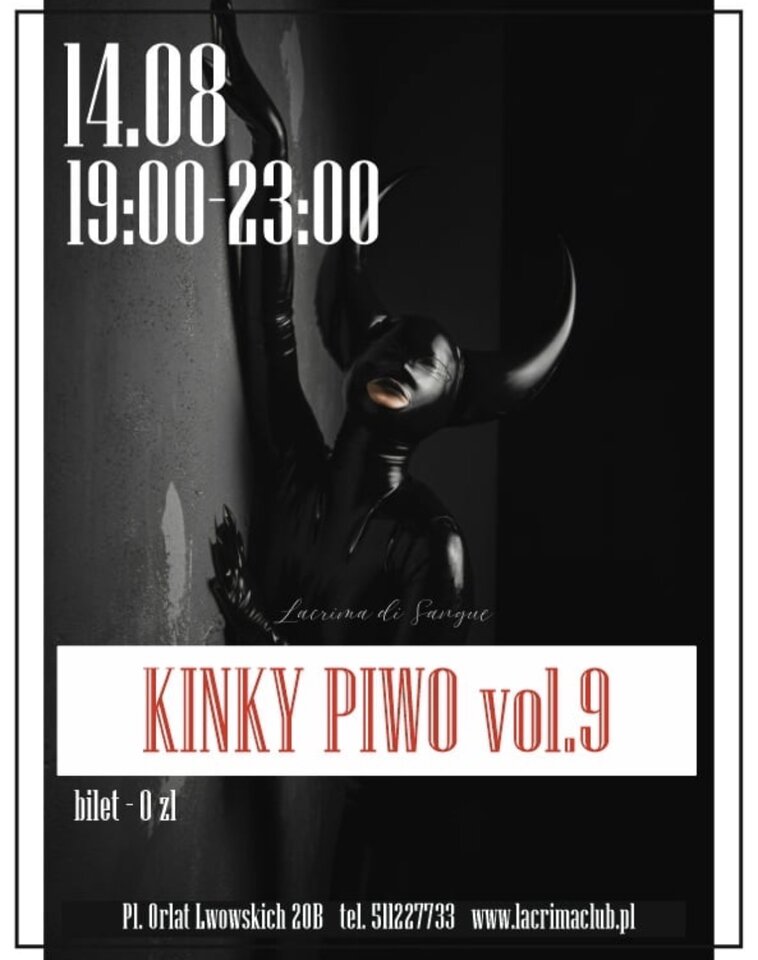 CZWARTEK 14 SIERPNIA- KINKY PIWO - LaCrimadiSangue