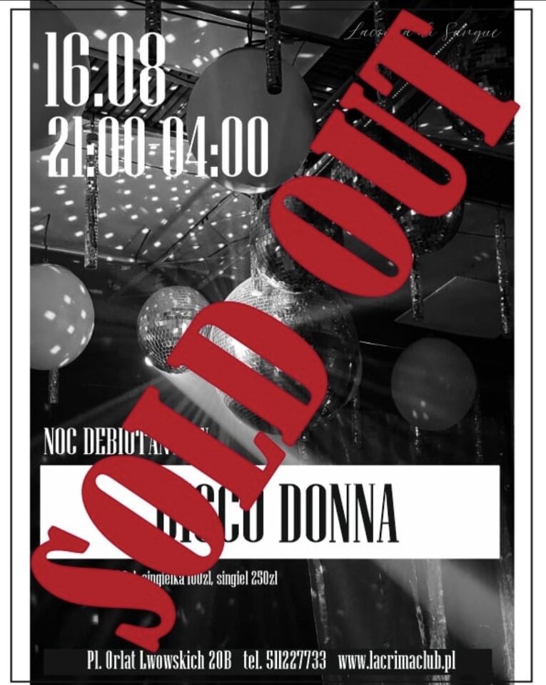 DISCO DONNA 16.08 - SOLD OUT - LaCrimadiSangue