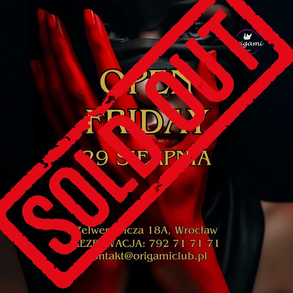 29 SIERPNIA, PIĄTEK. SOLD OUT!!! .jpg - Origamiclub