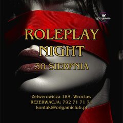 30.08 ROLEPLAY NIGHT. ZAPRASZAMY!!!.jpg