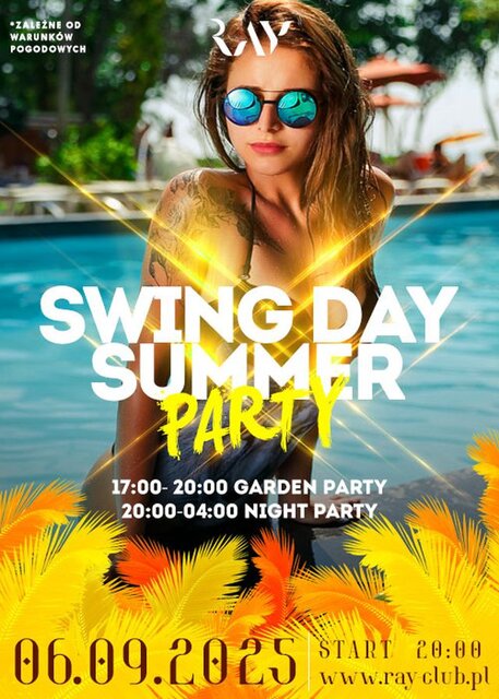 06.09.25 r. - SWING DAY - SEX PARTY +GARDEN PARTY +PIANA PARTY - RayClub
