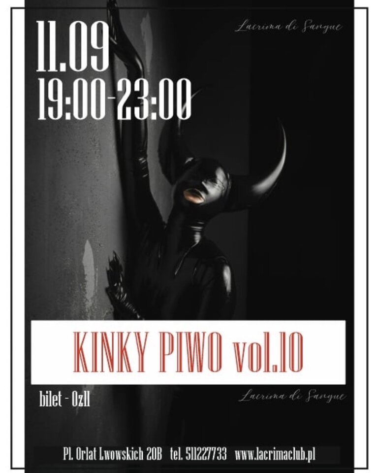CZWARTEK 11 WRZEŚNIA - KINKY PIWO - LaCrimadiSangue