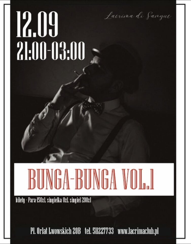 SOBOTA 12 WRZEŚNIA - BUNGA BUNGA - LaCrimadiSangue