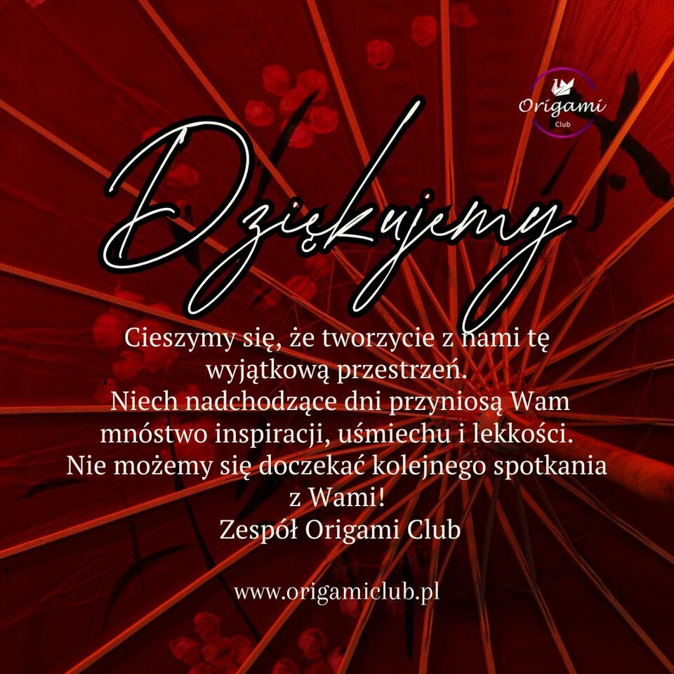 Dziękujemy!! Dobrego tygodnia życzymy!.jpg - Origamiclub