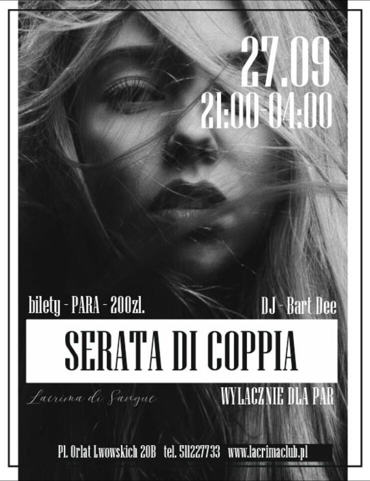 SOBOTA 27 WRZEŚNIA SERATA DI COPPIA - TYLKO DLA PAR - LaCrimadiSangue