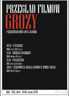 PRZEGLĄD FILMÓW GROZY - pażdziernikowe kino Lacrima