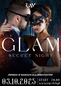 03.10.2025 r. - PIĄTEK - GLAM SECRET NIGHT - DEBIUTANCI DLA PAR