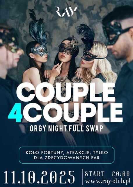 11.10.2025 r. - COUPLE 4 COUPLE Orgy Night Full Swap - RayClub