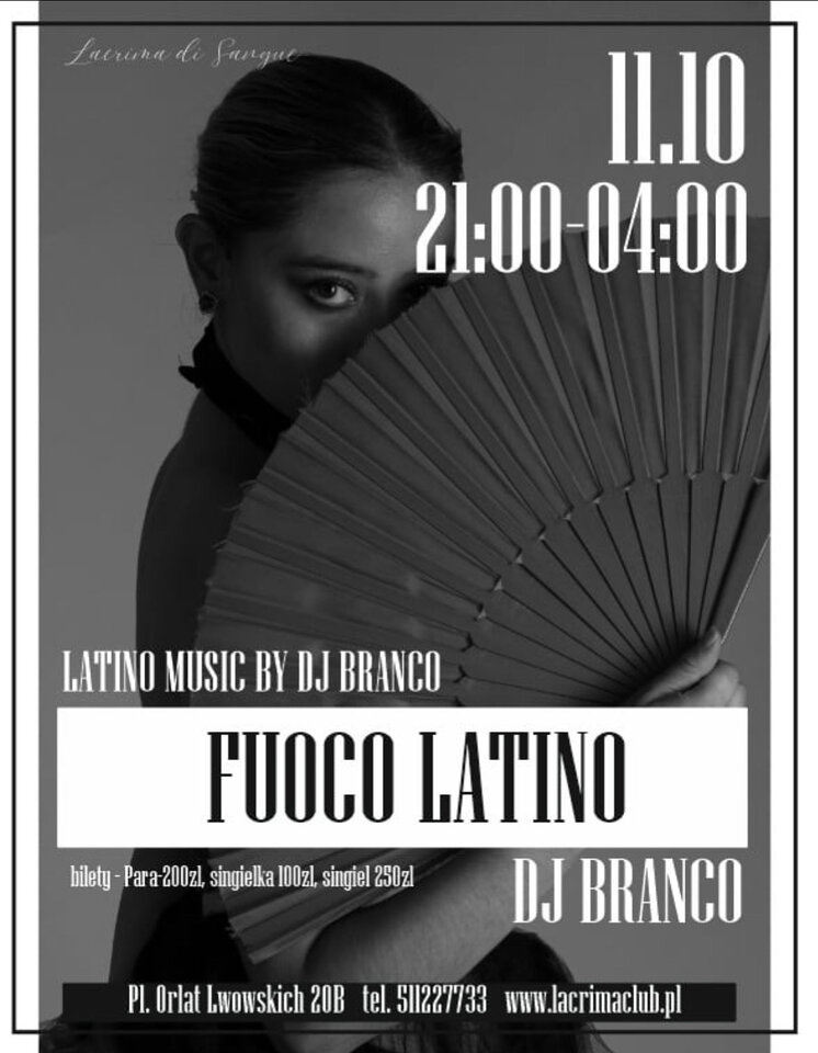 FUOCO LATINO – SOBOTA 11 PAŹDZIERNIK - LaCrimadiSangue
