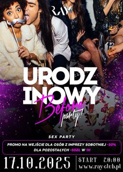 17.10.2025 r. - URODZINOWY BEFORE PARTY - SEX PARTY