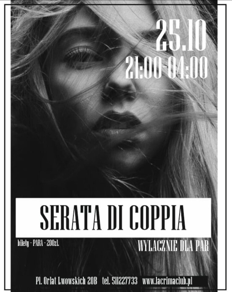 SOBOTA 25.10  SERATA DI COPPIA - TYLKO DLA PAR - LaCrimadiSangue